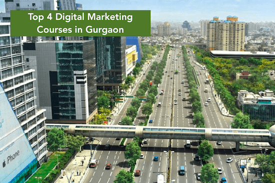 The Top 4 Digital Marketing Courses in Gurgaon