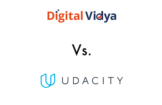 Digital Vidya vs. Udacity – Digital Marketing Training Course Comparison