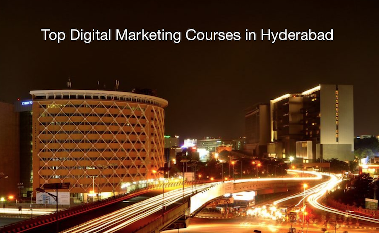 Top 7 Digital Marketing Training Institutes in Hyderabad