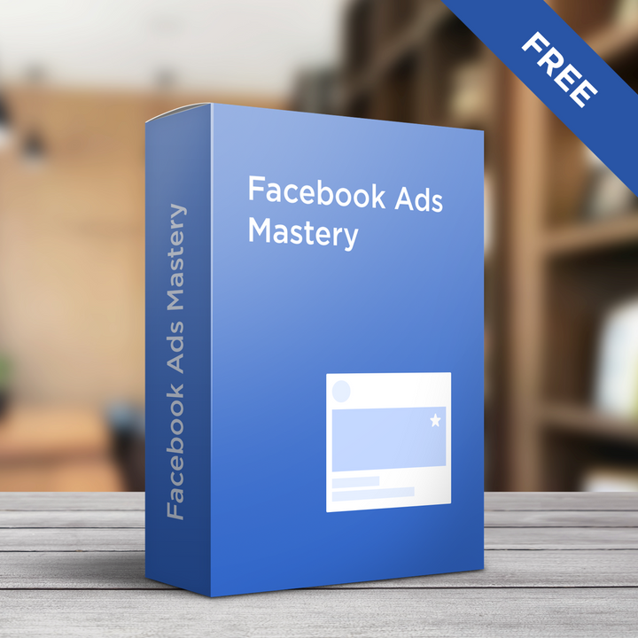 Get Facebook Ads Mastery Course for Free